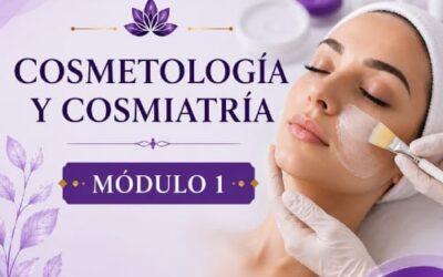 500 x 500 cosmetologia modulo 1 COSMETOLOGÍA Y COSMIATRÍA – Módulo 1/8