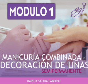 Manicuría, Decoración de Uñas y Esmaltado Semipermanente- Módulo1/4