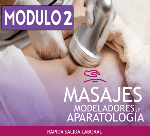 MASAJE MODELADOR – MÓDULO N° 2/3