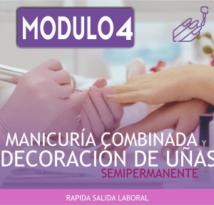 MANICURÍA COMBINADA Y DECORACIÓN DE UÑAS SEMPERMANENTE – MÓDULO 4° 4