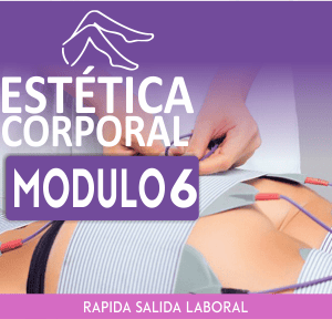 ESTÉTICA CORPORAL – MÓDULO 6/8