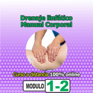 DRENAJE LINFÁTICO CORPORAL – Módulo 1/2